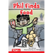 Phil Finds Food: Level 2: Book 3