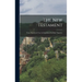 The New Testament: From The Greek Text As Established By Bible Numerics