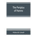 The Periplus of Hanno; a voyage of discovery down the west African coast