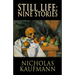 Still Life: Nine Stories
