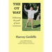 The Oy Way: Following the path of most resistance