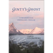 Ginty's Ghost: A Wilderness Dweller's Dream