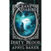 The Crane Diaries: Dirty Blood