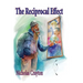 The Reciprocal Effect