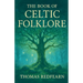 The Book Of Celtic folklore