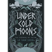 Under Cold Moons