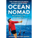 Ocean Nomad: The Complete Atlantic Sailing Crew Guide - How to Catch a Ride & Contribute to a Healthier Ocean