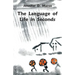 The Language of Life in Seconds