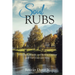 Soul Rubs: When Faith, Miracles, and Mysteries Combine with God's Grace and Mercy