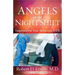 Angels on the Nightshift