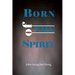 Born of the Spirit