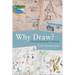 Why Draw?: Drawing Ethnographic Fieldnotes