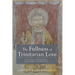 The Fullness of Trinitarian Love: The Convergence of Kenotic Love and Plerotic Fecundity in the Holy Trinity