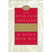 The Road Less Traveled: A New Psychology of Love, Traditional Values, and Spiritual Growth