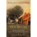 Red House: Being a Mostly Accurate Account of New England's Oldest Continuously Lived-in House