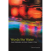 Words Like Water: Queer Mobilization and Social Change in China