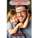 The Emotionally Absent Father: The path to healing and Growth