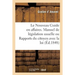 Le Nouveau Guide En Affaires. Manuel de Législation Usuelle Ou Rapports Du Citoyen Avec La Loi