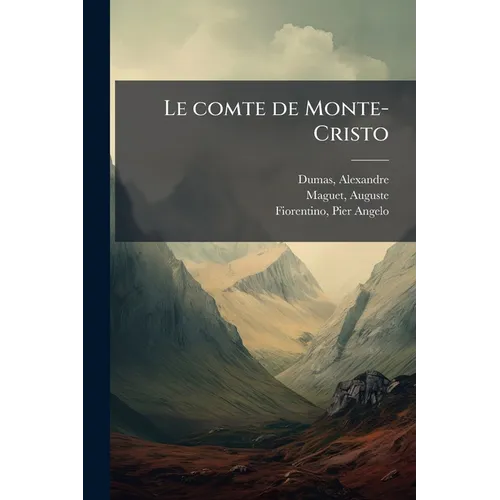 Le comte de Monte-Cristo: 10-12