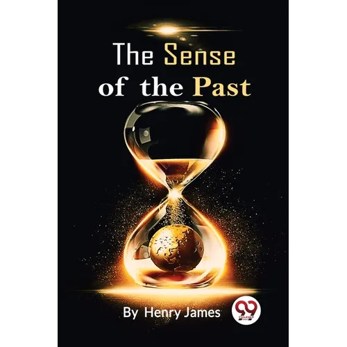 The Sense Of The Past