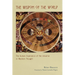 The Wisdom of the World: The Human Experience of the Universe in Western Thought