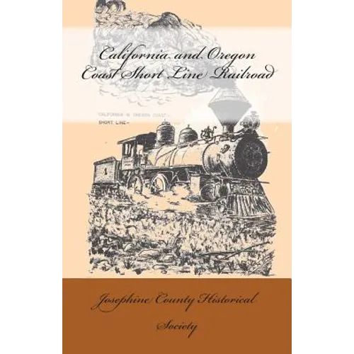 California and Oregon Coast Short Line Railroad