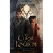 The Curse of a Kingdom