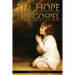 The Hope of the Gospel