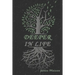 Deeper In Life
