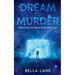 Dream To Murder