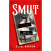 Smut: An 1883 Obscenity Trial and Its Echoes Today