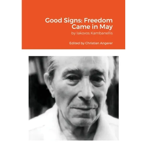 Good Signs: Freedom Came in May
