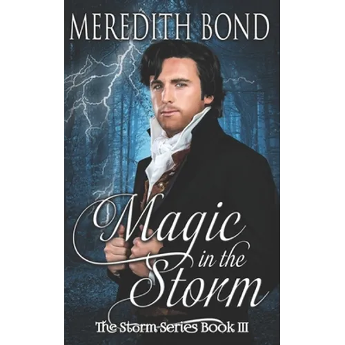 Magic In The Storm