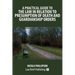 A Practical Guide to the Law in Relation to Presumption of Death and Guardianship Orders