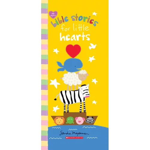 Bible Stories for Little Hearts