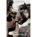 Follow The Horse: True Stories of My Three Mares and Our Attunement Journey