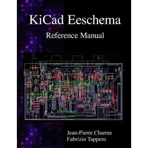 KiCad Eeschema Reference Manual