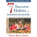 The 7 Success Habits of Homeschoolers