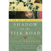 Shadow of the Silk Road
