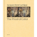 Jacques-Henri Lartigue: The Proof of Color