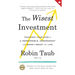 The Wisest Investment: Teaching Your Kids to Be Responsible, Independent and Money-Smart for Life