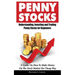 Penny Stocks: Understanding, Investing and Trading Penny Stocks for Beginners A Guide On How To Make Money On The Stock Market the Cheap Way