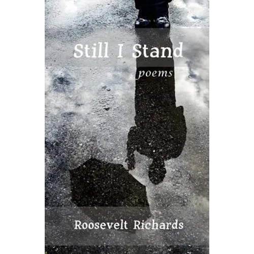 Still I Stand: poems