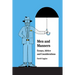 Men and Manners: Essays, Advice and Considerations