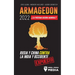 Armagedón 2022: ¿La Próxima Guerra Mundial?: Rusia y China contra la India y Occidente; Crisis Global - Amenazas Nucleares - Guerra Cibernética; Expue