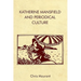 Katherine Mansfield and Periodical Culture