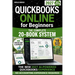 QuickBooks Online for Beginners 2027 New Edition: The Only Step-by-Step System to Master the New AI-Powered Experience, Automate Bookkeeping & Avoid C
