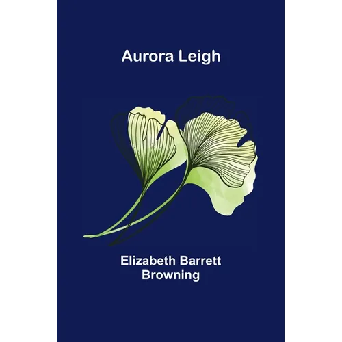 Aurora Leigh