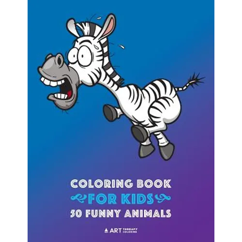 Coloring Book for Kids: 50 Funny Animals: Easy Colouring Pages for Boys and Girls, Beginner Friendly for Ages 1, 2-4, 4-8, 8-12 Year Old, Toddlers, Ki
