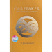 Caretaker - Deluxe Edition: The Goodpasture Chronicles (Book 1)